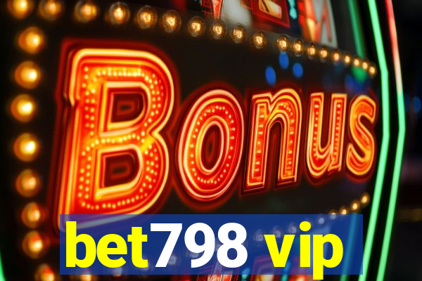 bet798 vip